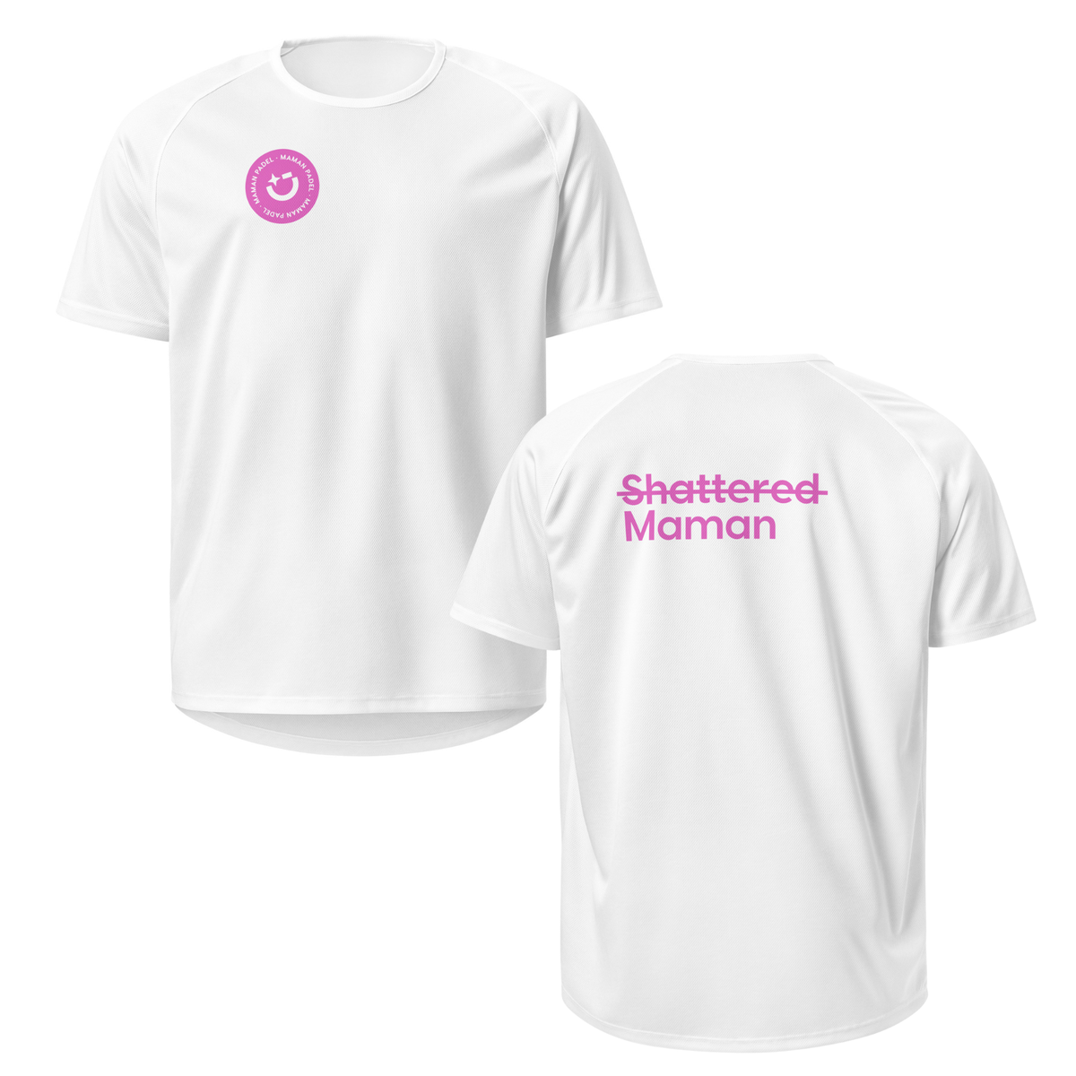 White short-sleeve athletic T-shirts shown on a plain white background, with the front view on the left and back view on the right. The front shirt has a small pink circular smiley-face style logo on the left chest, and the back shirt has the words 'Shattered Maman' in pink across the upper back.
