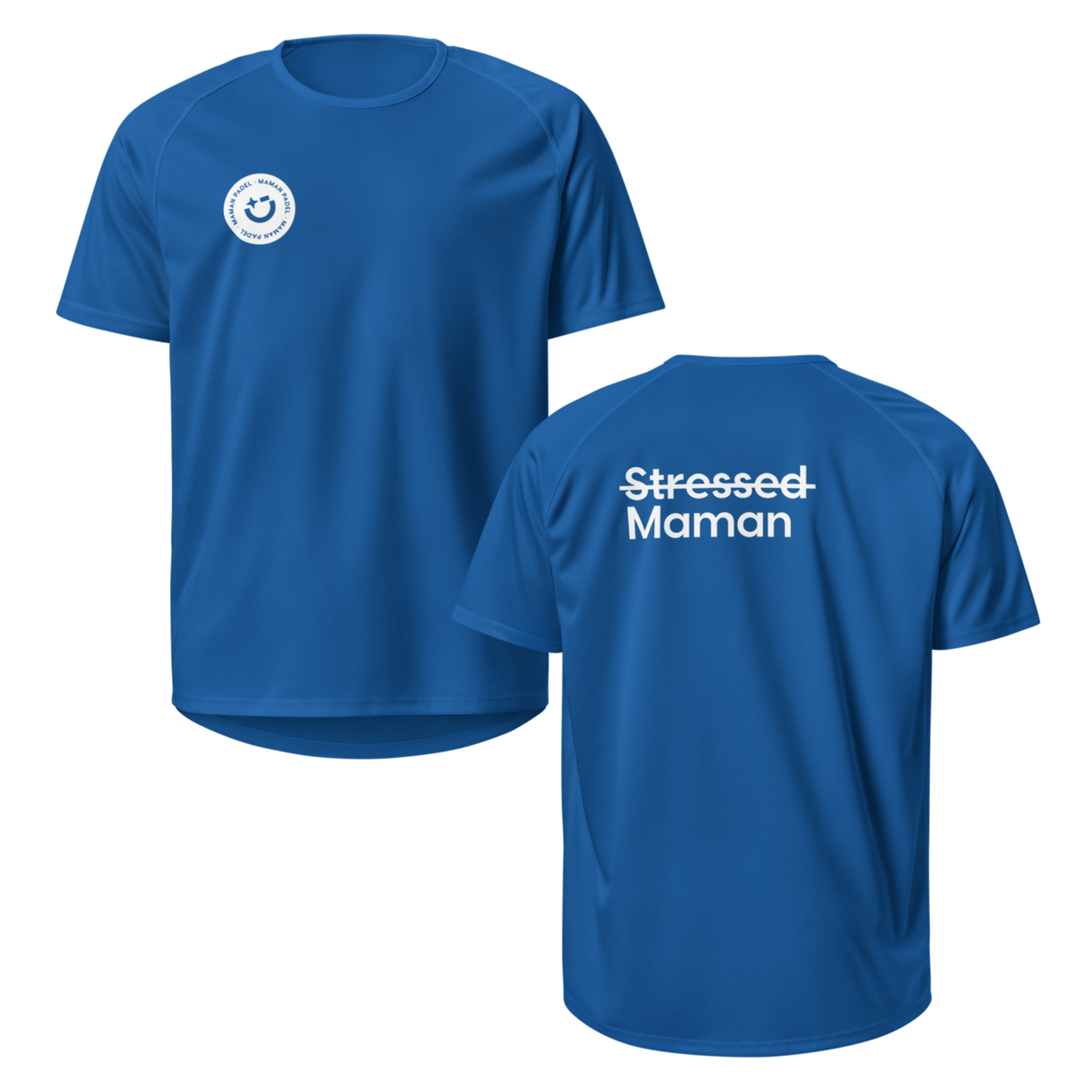Blue short-sleeve athletic t-shirt shown from both front and back. The front features a small white circular logo on the left chest, and the back displays the text 'Stressed Maman' in white.
